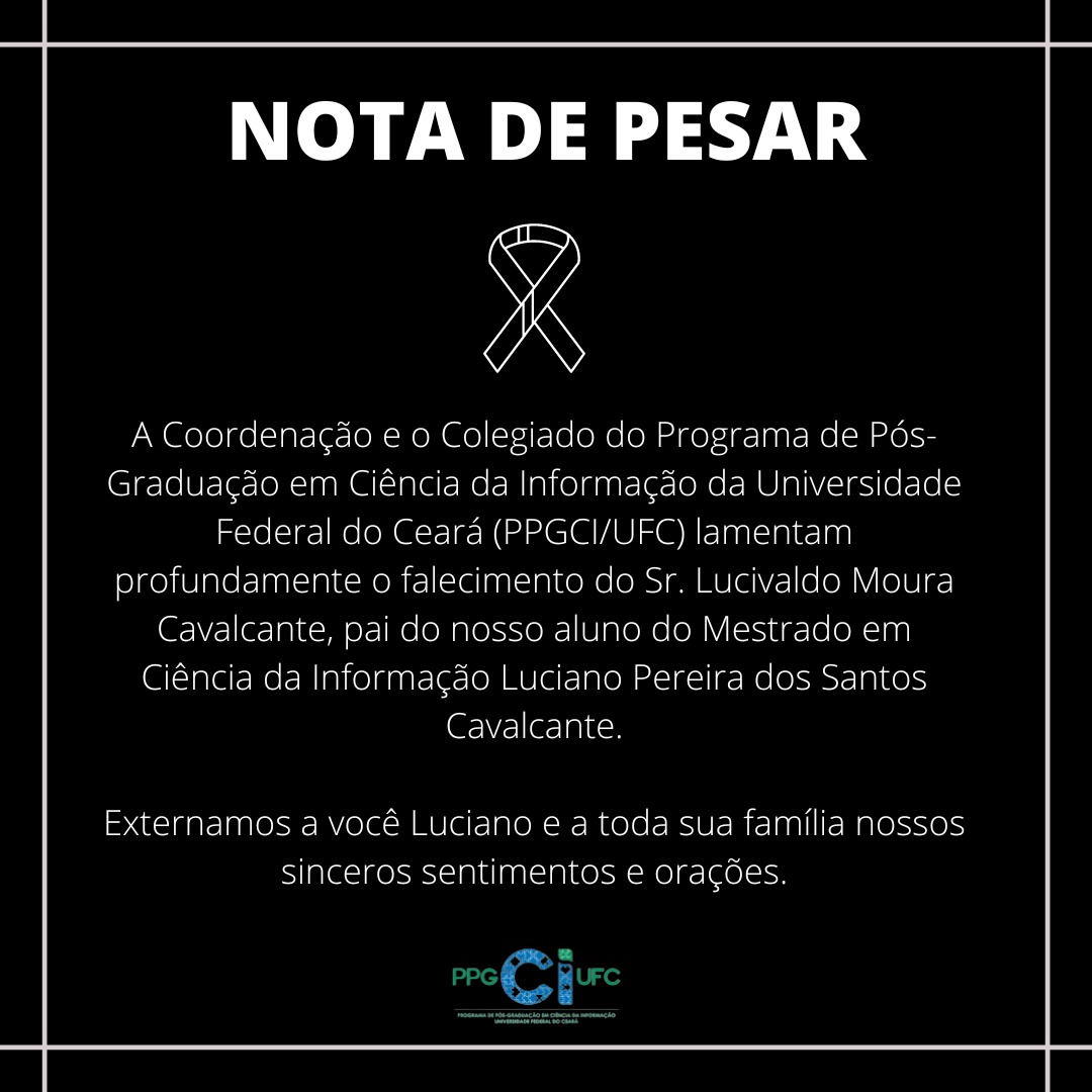 Nota de Pesar Programa de Pós Graduação em Ciência da Informação