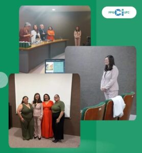 Montagem em fundo verde com três fotografias do momento da celebração: Na foto superior esquerda, aparece uma mesa em um auditório, com algumas pessoas em pé durante um momento solene do evento. Na foto à direita, vê-se a docente em destaque, usando um conjunto social rosa-claro, em pé e sorrindo, em um ambiente de auditório com cadeiras ao fundo. Na foto inferior esquerda, a docente posa ao lado de outras duas mulheres para um registro diante de uma tela de projeção. O logotipo do PPGCI/UFC também aparece no canto superior direito da composição.
